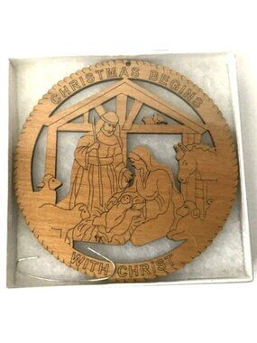 Laser Cut Wood Christmas Begins with Christ Nativity Ornament